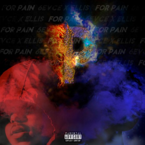 P For Pain ft. 6evce | Boomplay Music