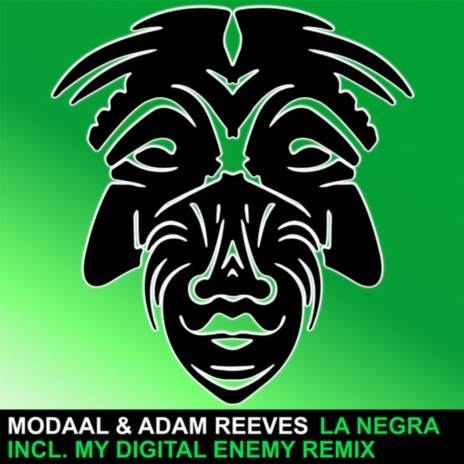 La Negra (My Digital Enemy Remix) ft. Adam Reeves | Boomplay Music
