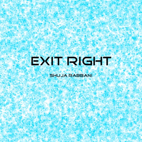 Exit Right