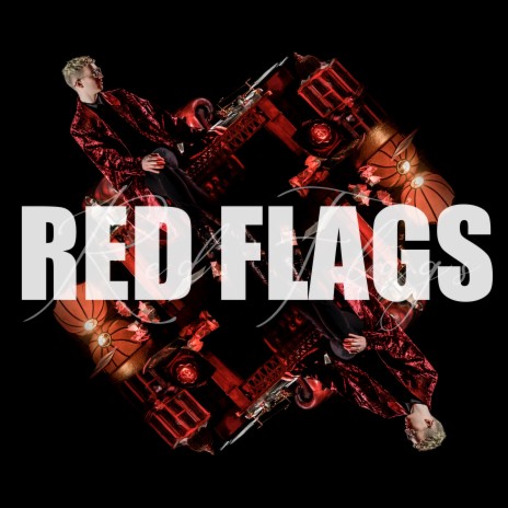 Red Flags | Boomplay Music