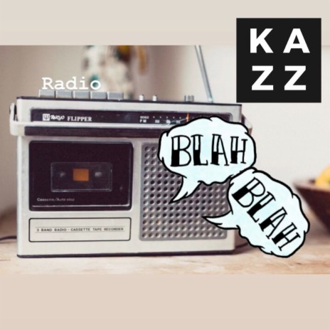 Radio Blah Blah | Boomplay Music