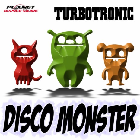 Disco Monster (Radio Edit) | Boomplay Music