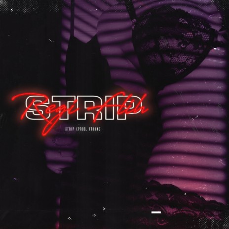 Strip | Boomplay Music