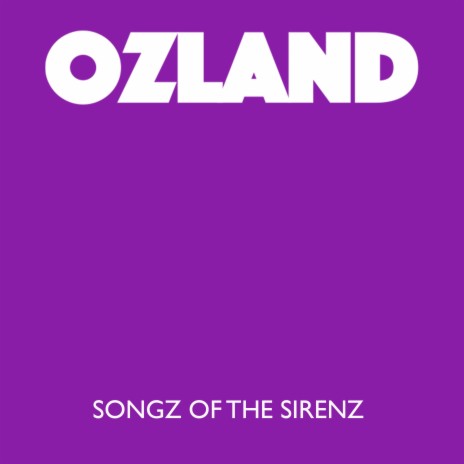 Songz Of The Sirenz
