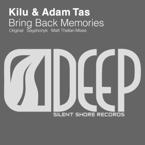 Bring Back Memories (Original Mix) ft. Adam Tas | Boomplay Music