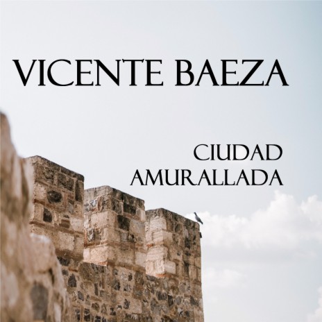 Ciudad Amurallada ft. Álvaro Scaramelli | Boomplay Music