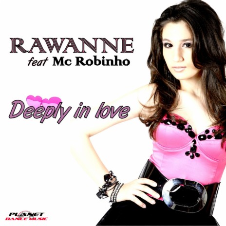 Deeply In Love (Extended Mix) ft. Mc Robinho
