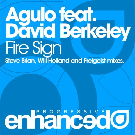 Fire Sign (Steve Brian's Original Mix) ft. David Berkeley