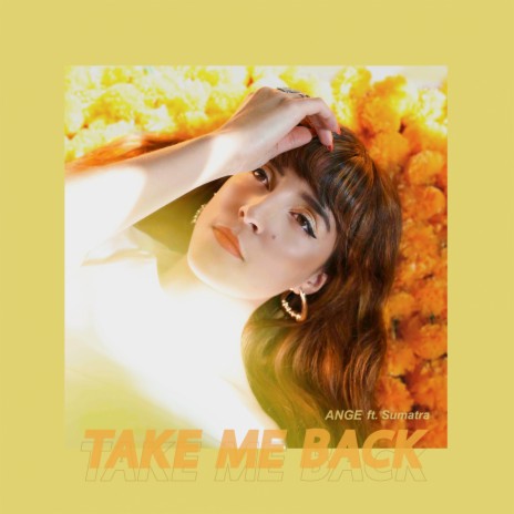 Take Me Back ft. Sumatra | Boomplay Music