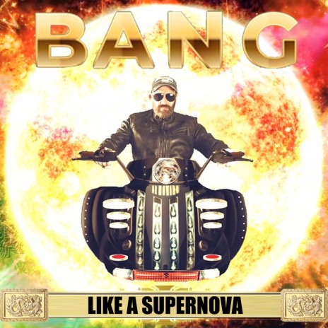 Bang (Like a Supernova) | Boomplay Music