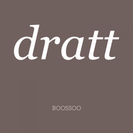 Dratt | Boomplay Music