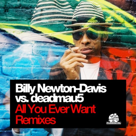 All U Ever Want (Original Mix) ft. deadmau5 | Boomplay Music