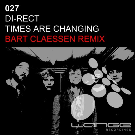 Times Are Changing (Bart Claessen Radio Mix)