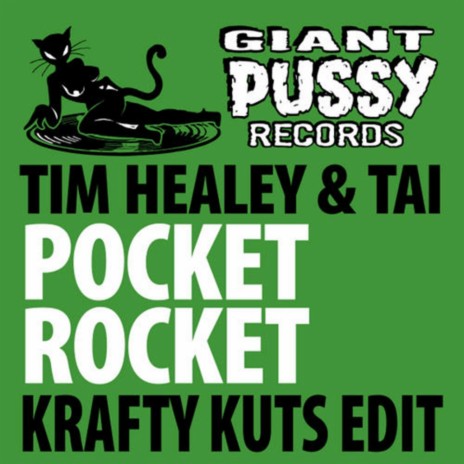 Pocket Rocket (Krafty Kuts Edit) ft. Tai | Boomplay Music