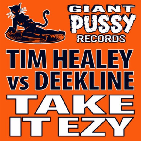 Take It Ezy (Ed Solo Breaks Remix) ft. Tim Healey | Boomplay Music