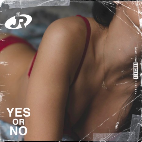 Yes Or No | Boomplay Music