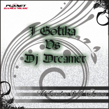 Il Giardino Dell'Amore (SicuLand Extended Remix) ft. Dj Dreamer