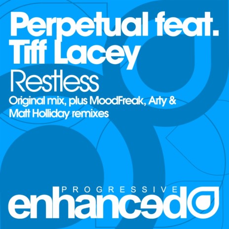 Restless (MoodFreak Remix) ft. Tiff Lacey