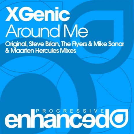 Around Me (The Flyers & Mike Sonar Remix)