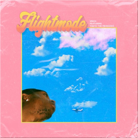 Flightmode ft. Tokyo the producer | Boomplay Music
