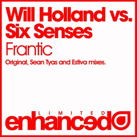Frantic (Original Mix) ft. Six Senses | Boomplay Music