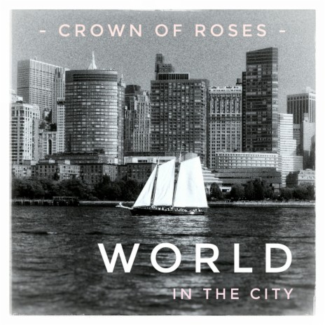 World In the City (World In The City - New Mix)
