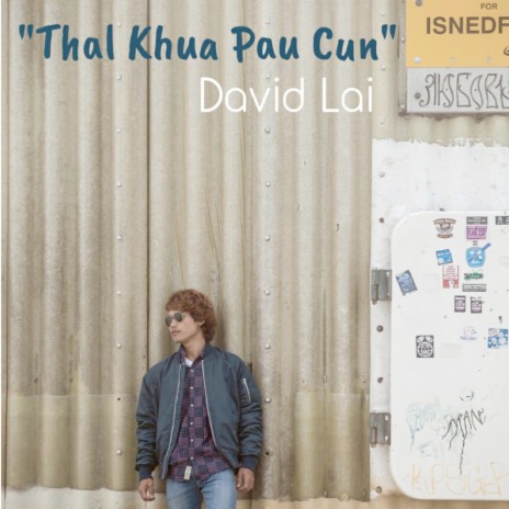 Thal Khua Pau Cun | Boomplay Music
