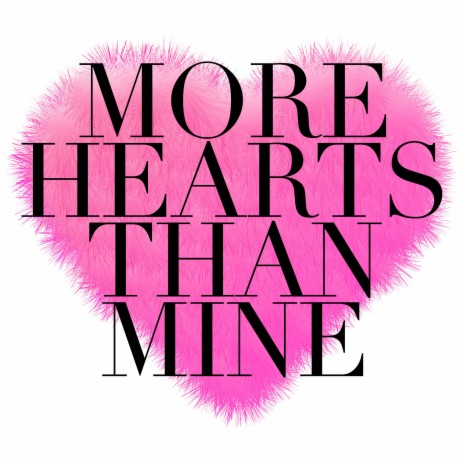 More Hearts Than Mine (Instrumental) | Boomplay Music