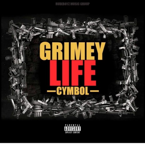 Grimy Life | Boomplay Music