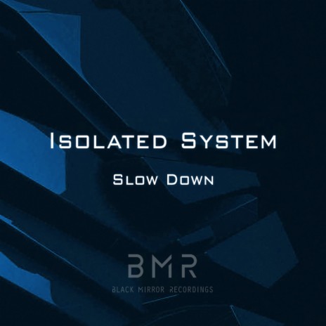 Slow Down (Original Mix) | Boomplay Music