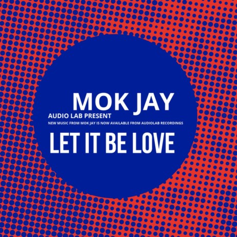 Let It Be Love (Original Mix)