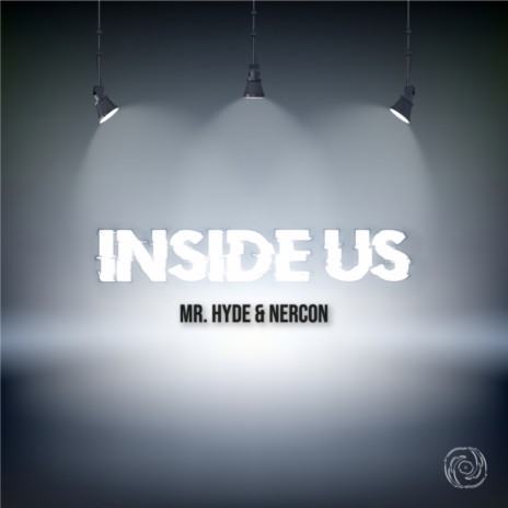 Inside Us (Original Mix) ft. Nercon | Boomplay Music