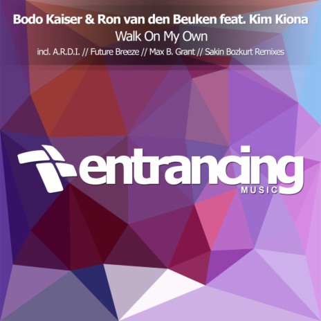 Walk On My Own (Sakin Bozkurt Remix) ft. Ron Van Den Beuken & Kim Kiona | Boomplay Music