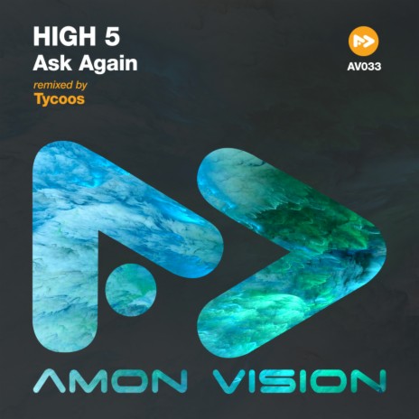 Ask Again (Tycoos Remix)