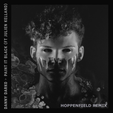 Paint It Black (Hoppenfield Remix) ft. Julien Kelland