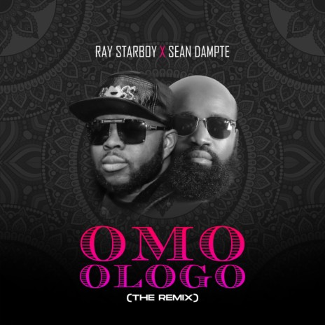 Omo Ologo (The Remix) ft. Ray StarBoy | Boomplay Music