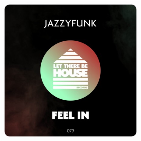 Feel In (Extended Mix)