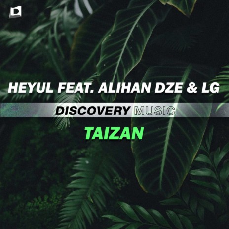 Taizan (Original Mix) ft. Alihan Dze & LG | Boomplay Music