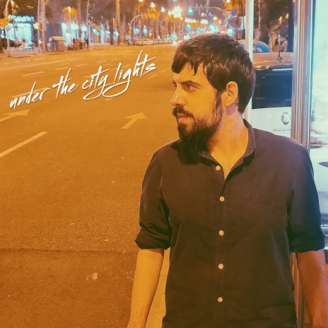 Under The City Lights | Boomplay Music