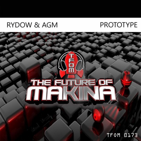 Prototype (Original Mix) ft. AGM | Boomplay Music