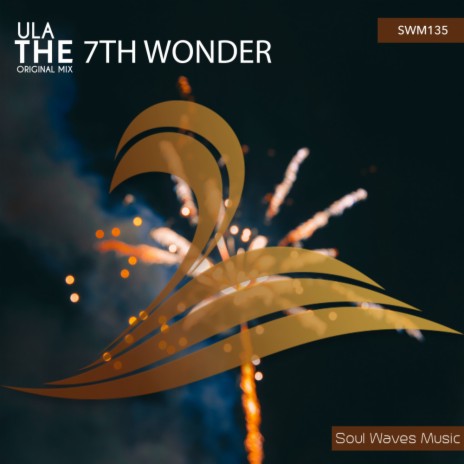 The 7th Wonder (Original Mix)