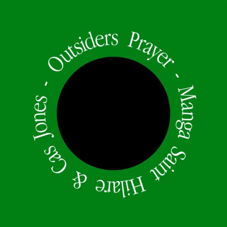 Outsiders Prayer ft. Cas Jones | Boomplay Music