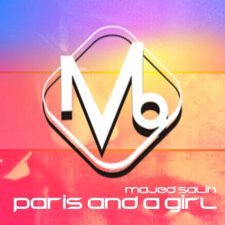 Paris And A Girl | Boomplay Music