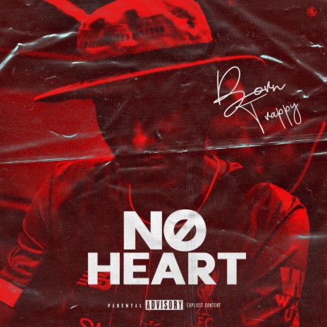 No Heart | Boomplay Music