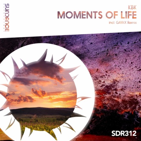 Moments Of Life (Gayax Remix)
