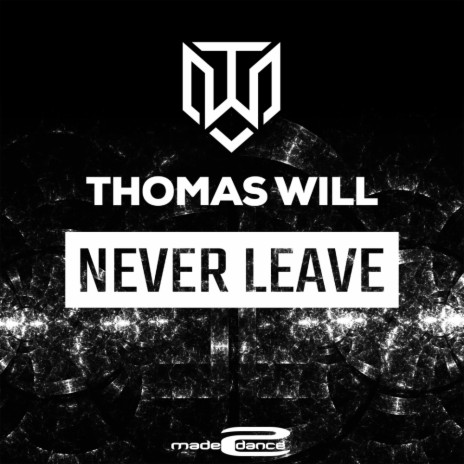 Never Leave (Radio Edit)