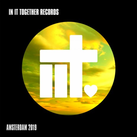 In It Together Records Amsterdam 2019 (Continuous Mix 2) | Boomplay Music