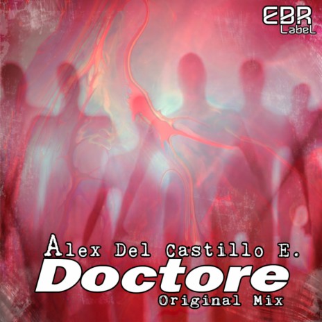 Doctore (Original Mix) | Boomplay Music
