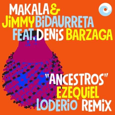 Ancestros (Ezequiel Lodeiro Remix) ft. Jimmy Bidaurreta, Denis Barzaga & Ezequiel Lodeiro | Boomplay Music