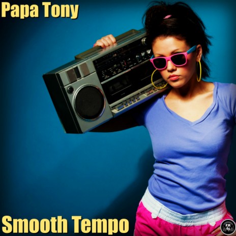 Smooth Tempo (Original Mix) | Boomplay Music